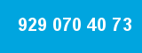 929 070 40 73